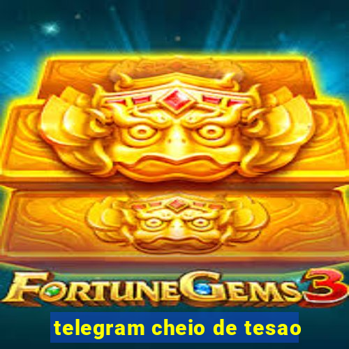 telegram cheio de tesao